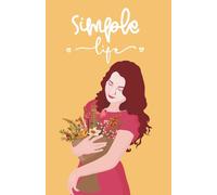 Custom "Simple Life" Paperback Notebook: 120 Pages, 60 sheets, Personalized Paperback, Unique Gift for Birthdays & Any Occasion, 5.5x8.5 in