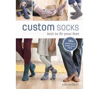 Custom Socks: Knit to Fit Your Feet