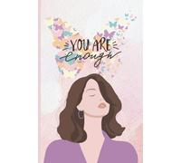 Custom "You are Enough" Paperback Notebook: 120 Pages, 60 sheets, Personalized Paperback, Unique Gift for Birthdays & Any Occasion, 5.5x8.5 in