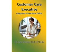 Customer Care Executive: Complete Preparation Guide