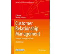 Customer Relationship Management: Concept, Strategy, and Tools