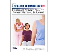 Customer Service Plan B : Finally Getting It Right!