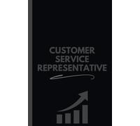 Customer Service Representative Notebook (6 x 9 Inches): Blank Lined Journal for Call Logs, Client Support Notes, and Service Strategies