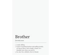 Customizable Notebook for Your Brother: A Thoughtful Gift or Alternative to a Greeting Card for Birthdays, Christmas, and Special Occasions!