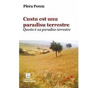 Custu est unu paradisu terrestre. Questo è un paradiso terrestre