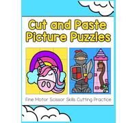 Cut and Paste Picture Puzzles: Fine Motor Scissor Skills Cutting Practice