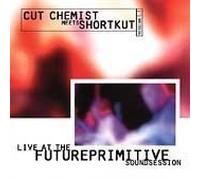Cut Chemist - Live at Future Primitive Sound Session by Cut Chemist (1998-04-07)