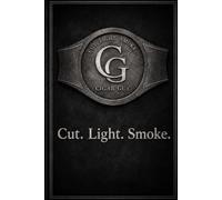 Cut. Light. Smoke.: Cut with Intention. Light with Patience. Smoke with Awareness. You're One Cigar Away...