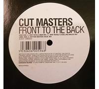 Cut Masters - Front to the Back