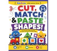 Cut, Match & Paste Shapes!: Fun Preschool Shape Activities for Early Learning & Fine Motor Skills