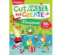 Cut, Paste, and Create Christmas (Tascabile)