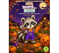 Cut, Paste... Boo!: A Halloween Scissor Skills Adventure with Moki the Raccoon
