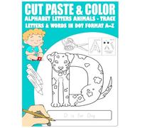 Cut, Paste & Color Alphabet letters Animals - Trace Letters & Words in Dot Format (A-Z)