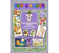 Cut & Paste: The Enchanted Forest: 30 Cut-Out Pages, 20 Scenes to Paste (Ages 4+)