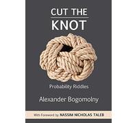 Cut the Knot: Probability Riddles