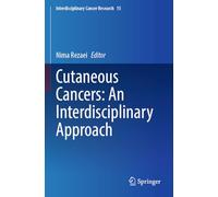 Cutaneous Cancers: An Interdisciplinary Approach: 15