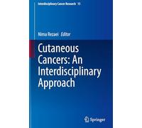 Cutaneous Cancers: An Interdisciplinary Approach: 15