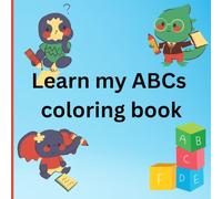 Cute ABD coloring book for kids: Educational Coloring Pages with Alphabets for Per-school Children Ages 3-5