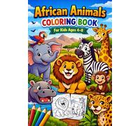 Cute African Safari Animals Coloring Book
