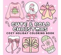 Cute and Bold Christmas | Cozy Holiday Coloring Book - Simple Designs for Relaxation