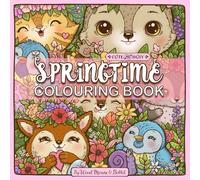 Cute and Busy Springtime Colouring book: Featuring a host of adorable woodland creatures.: 1