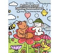 Cute and Cozy Coloring Adventure 2: Easy Spring Coloring Book