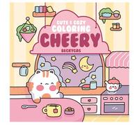 Cute and Cozy Coloring: Cheery