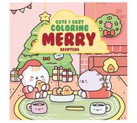 Cute and Cozy Coloring: Merry