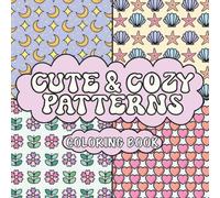 Cute and Cozy Patterns: Coloring Book