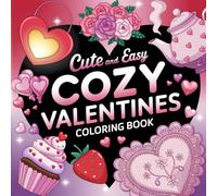 Cute and Cozy Valentines Coloring Book