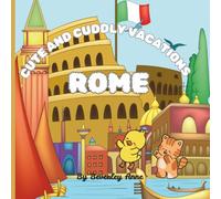Cute and cuddly vacations are going to Rome, Italy: Educational and fun colouring pages of our cute adventurous travellers exploring the ancient city of Rome, Italy