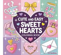 Cute and Easy Sweet Hearts Coloring Book