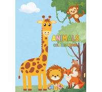 cute and fun coloring book for the kids: educational coloring pages with animals and alphabets for kids 3-6