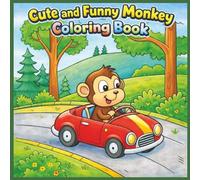 Cute and Funny Monkey Coloring Book