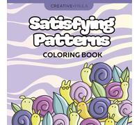 Cute and Satisfying Patterns Coloring Book: Relaxing Coloring perfect for Creative Block