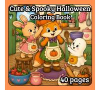 Cute and Spooky Halloween: 40 Cute and Cozy Fall Scenes to Color