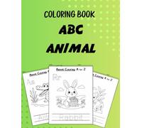 Cute Animal Coloring A-Z Book: Make learning the alphabet with this 26 Animal fun and easy coloring pages with Vocabulary, For Kid Age 3-8
