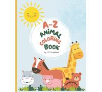 Cute Animal Coloring Book for Kids: Coloring Pages with Animals and Alphabets for Children