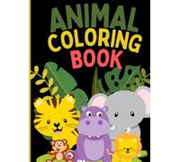 Cute Animal coloring book learning and coloring for kids 8.5inx11in 80 different drawing: bold and easy coloring book