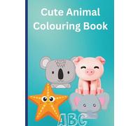 Cute Animal Colouring Book for kids: educational colouring pages with animal names for preschool children ages 4-7