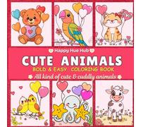 CUTE ANIMALS: Bold and Easy ,Simple and fun design for kids age 4-12, 50 Unique design including cute land , sea animals and birds.