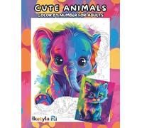 CUTE ANIMALS, Color by Number: A Relaxing Coloring Book with Adorable Baby Animals and Vibrant Art