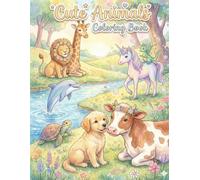 Cute Animals Coloring Book: A Fun and Relaxing Coloring Book for Kids Featuring Farm, Wild, Sea, and Fantasy Animals