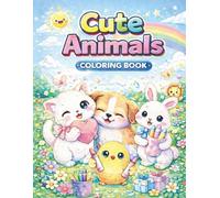 Cute Animals Coloring Book for Kids: 80 Adorable Baby Animals with Bold Lines for Easy and Fun Coloring