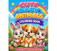 Cute Animals Coloring Book for Kids Ages 3-8: Easy & Cute Designs for Kids Ages 3-8