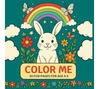 Cute Animals Coloring Book for Kids Ages 4-6: Color me - Simple and Realistic Animal Designs with Butterflies, Flowers, Rainbows and Clouds