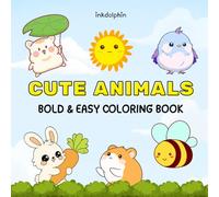 Cute Animals coloring book for Kids: Bold & Easy Coloring Adventure for relaxation, stress relief