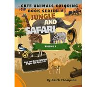 Cute Animals Coloring Book for Kids: Jungle & Safari