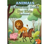 Cute Animals Coloring Book for Kids Volume-2: Fun and Easy Animal Coloring Pages for Toddlers and Kids Ages 3-8 | Includes Farm, Jungle, and Forest Animals