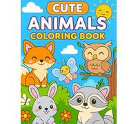 Cute Animals Coloring Book: Jumbo Drawing Pages, Easy and Fun Designs for Girls and Boys Ages 4-8, 50+ Pages Perfect for Developing Creativity